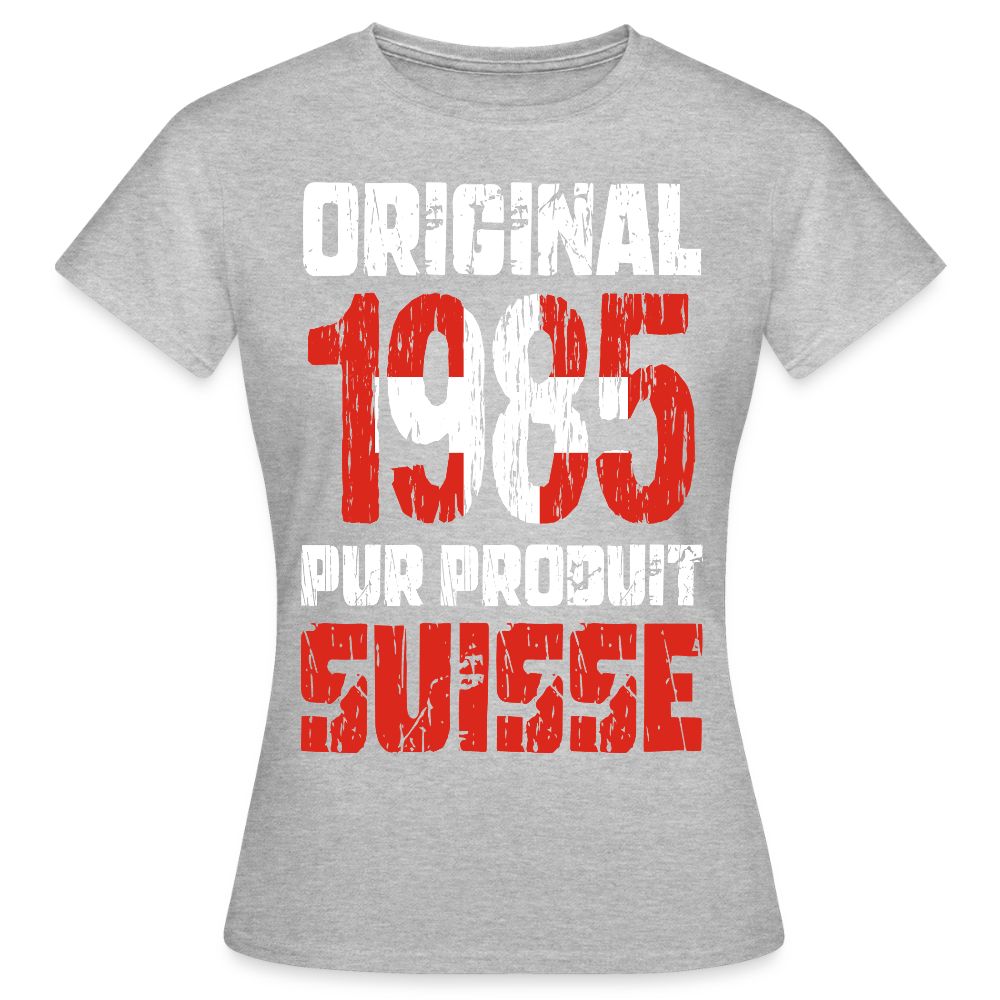 T-shirt Femme - Anniversaire 40 Ans - Original 1985 - Pur produit Suisse - gris chiné