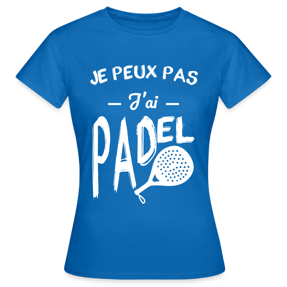 T-shirt padel Femme - Je peux pas j'ai padel - bleu royal
