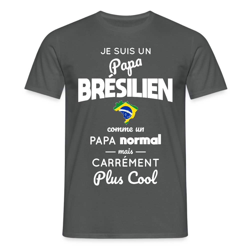 T-shirt Homme - Papa Brésilien Plus Cool - charbon