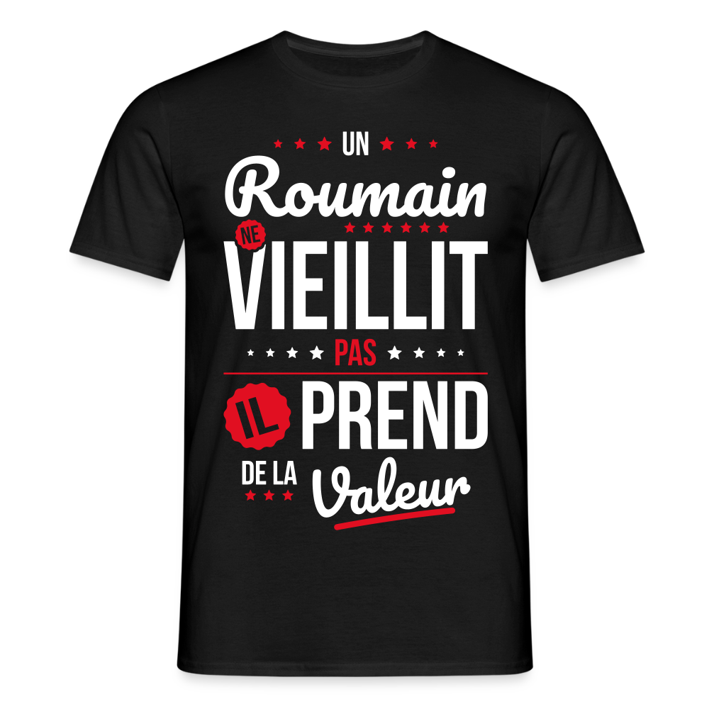 T-shirt Homme - Un Roumain ne vieillit pas - noir