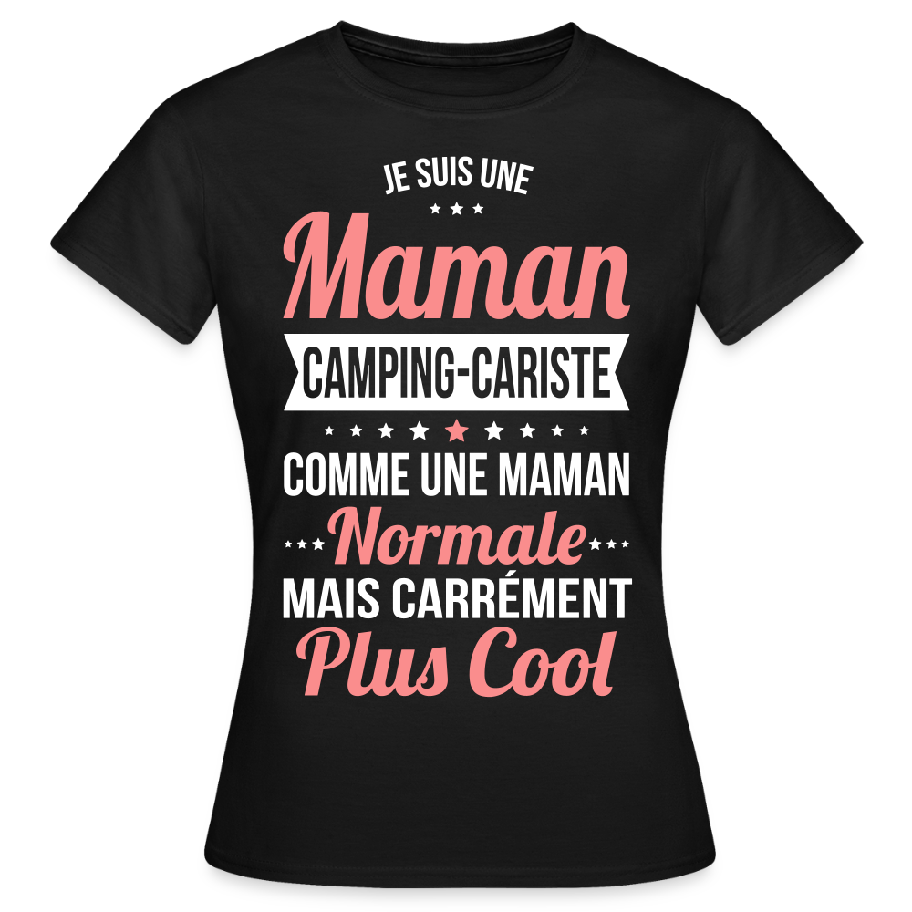 T-shirt Femme - Maman camping-cariste plus cool - noir