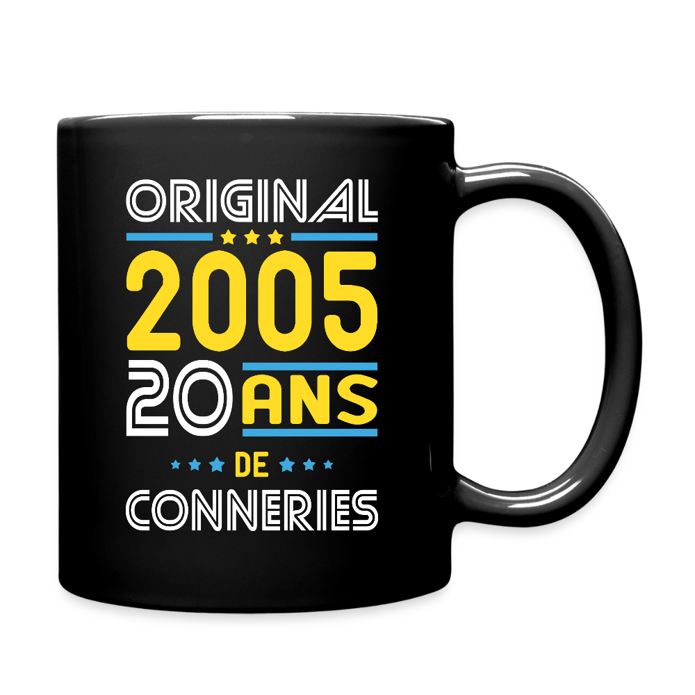Mug uni - Anniversaire 20 Ans - Original 2005 - Conneries - noir