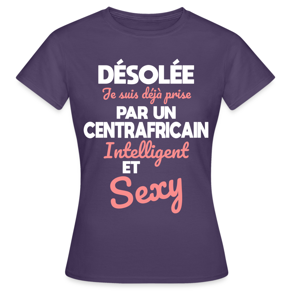 T-shirt Femme - Je suis déjà prise par un Centrafricain intelligent et sexy - violet foncé