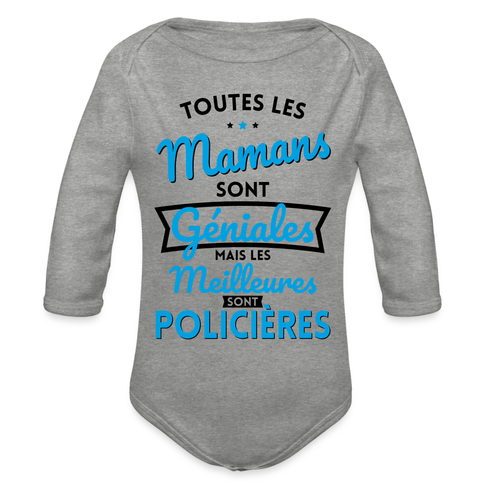 Body Bébé bio manches longues - Mamans géniales - Les meilleures sont policières - gris chiné