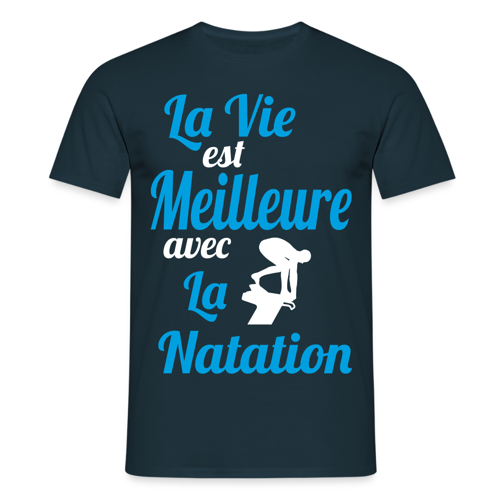 T-shirt Homme - La vie est meilleure avec la Natation - marine