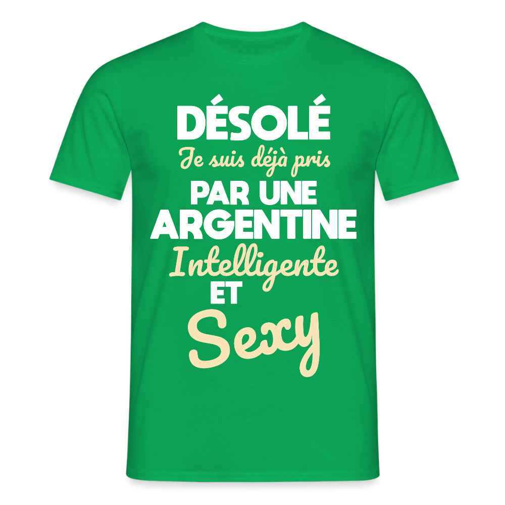 T-shirt Homme - Je suis déjà pris par une Argentine intelligente et sexy - vert