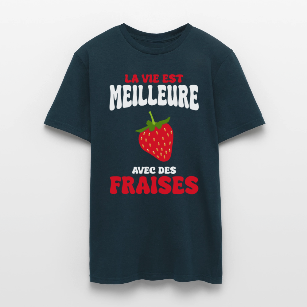 T-shirt Homme - La vie est meilleure avec des fraises - marine