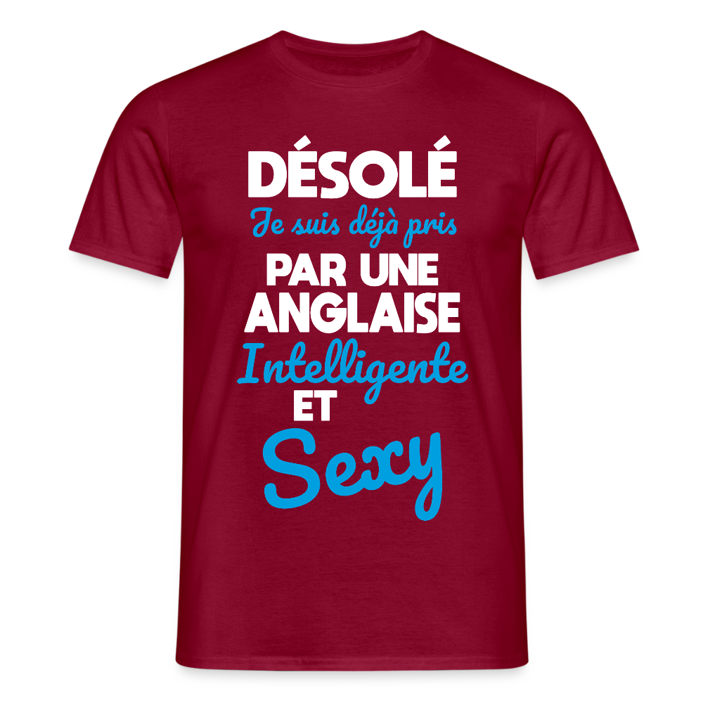 T-shirt Homme - Je suis déjà pris par une Anglaise intelligente et sexy - rouge brique
