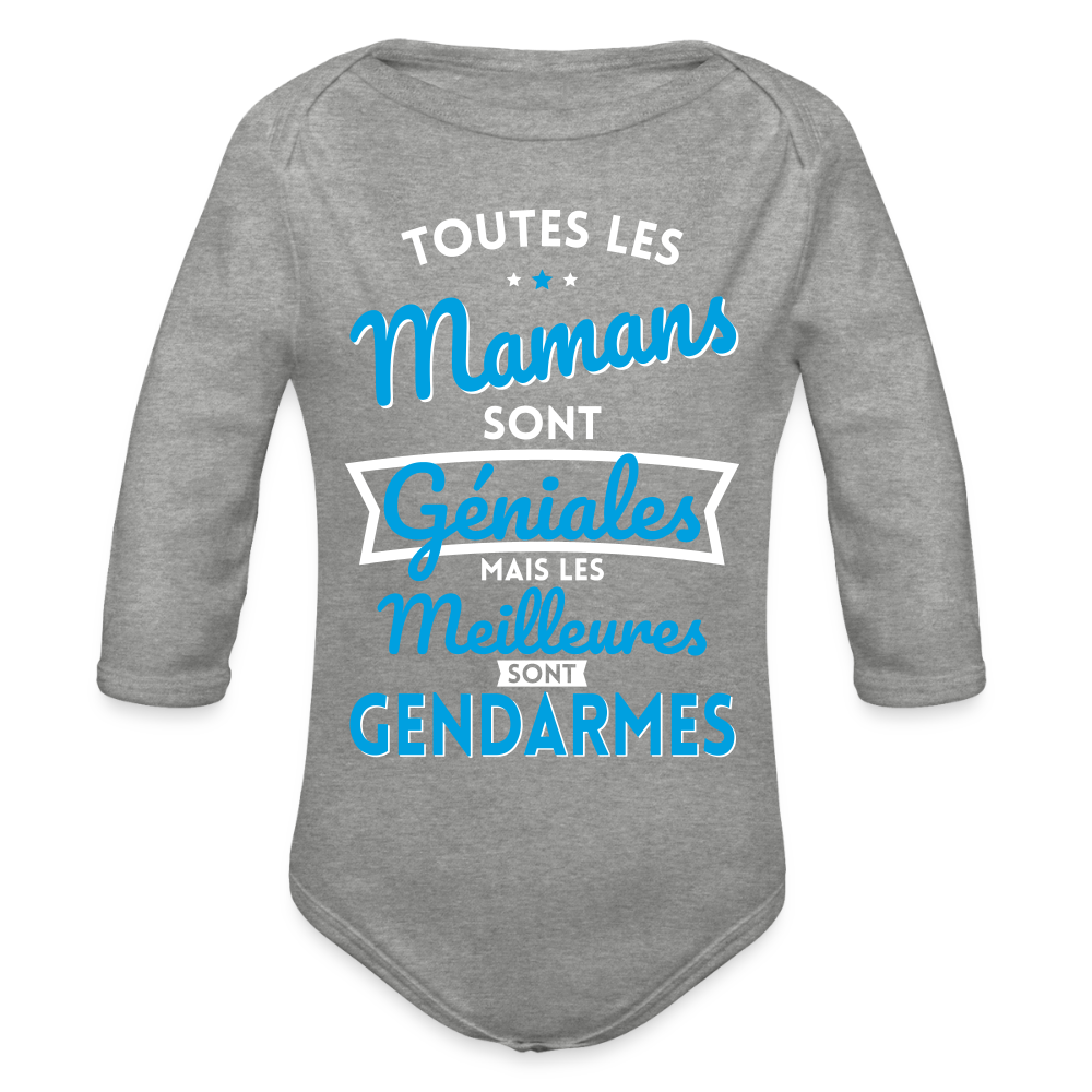 Body Bébé bio manches longues - Mamans géniales - Les meilleures sont gendarmes - gris chiné