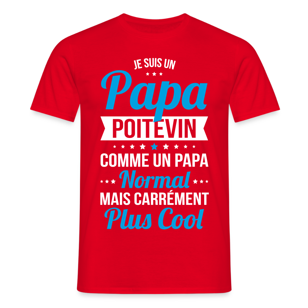 T-shirt Homme - Papa Poitevin Plus Cool - rouge
