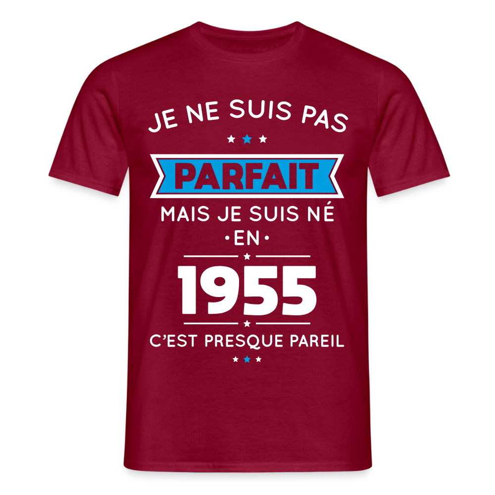 T-shirt Homme - Anniversaire 70 Ans - Pas parfait mais né en 1955 - rouge brique