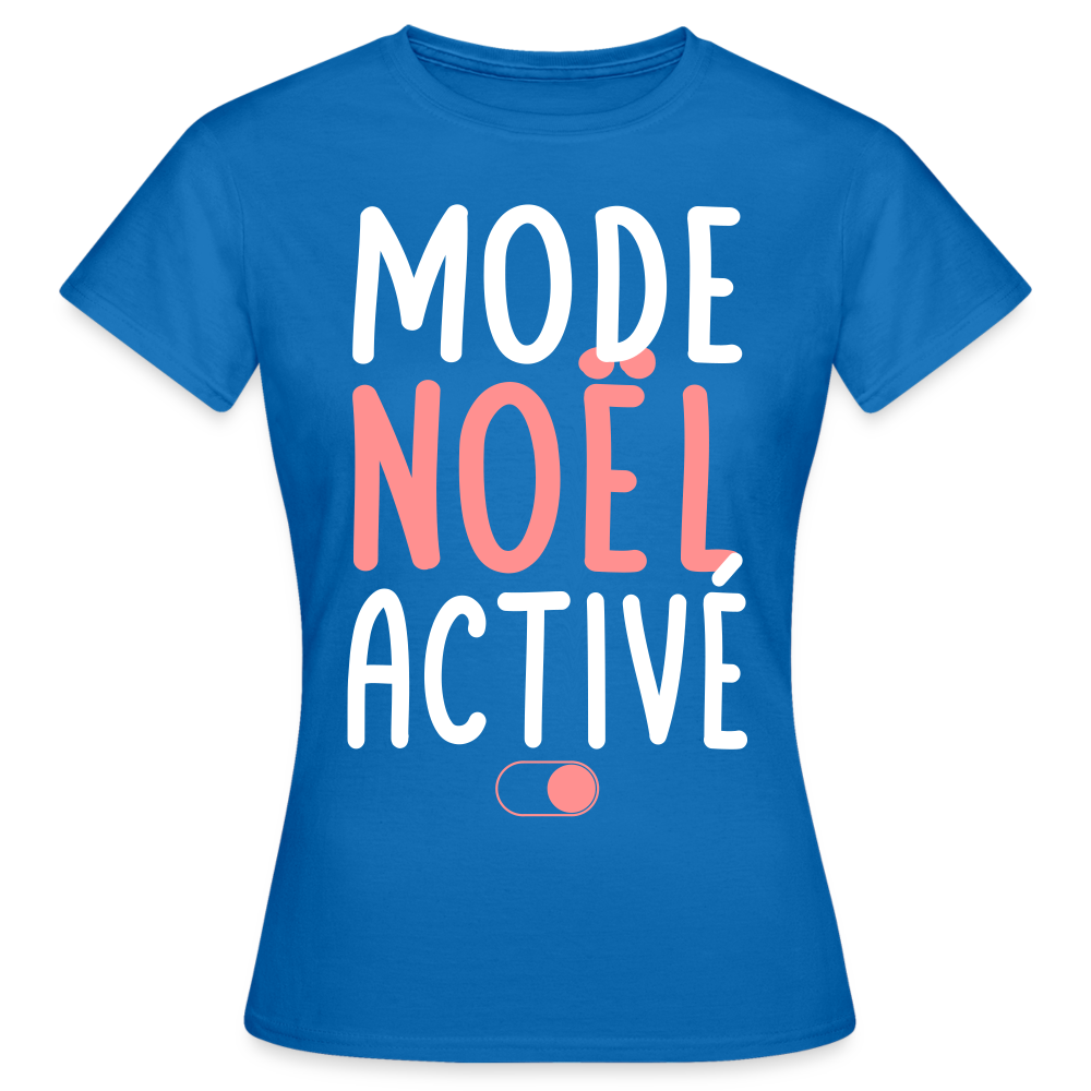 T-shirt Femme - Mode Noël activé - bleu royal