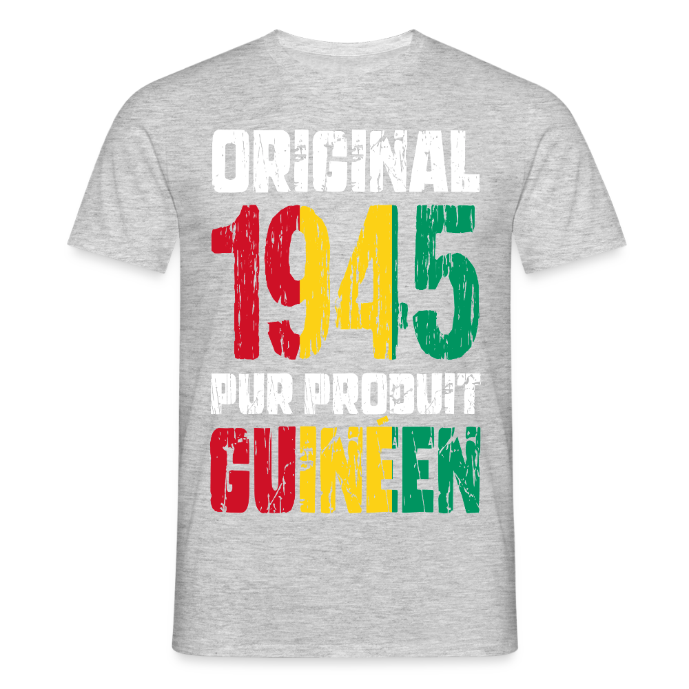 T-shirt Homme - Anniversaire 80 Ans - Original 1945 - Pur produit Guinéen - gris chiné