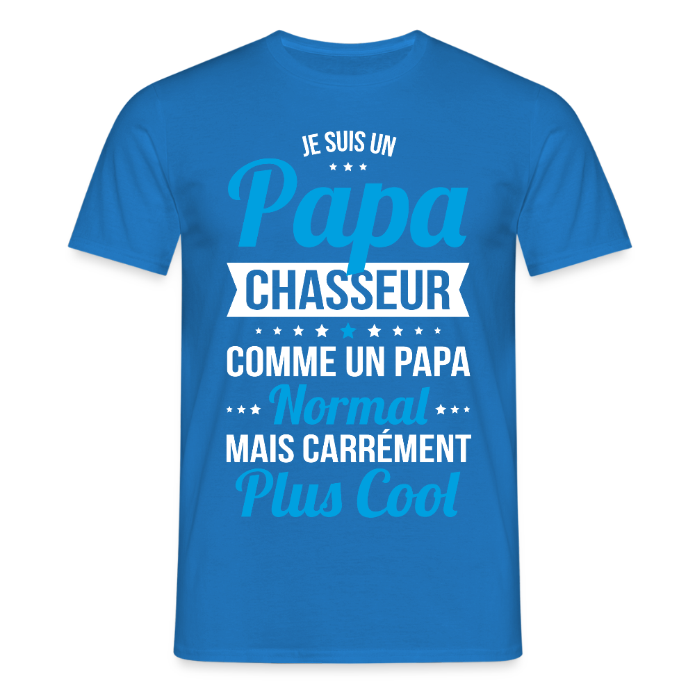 T-shirt Homme - Papa chasseur plus cool - bleu royal