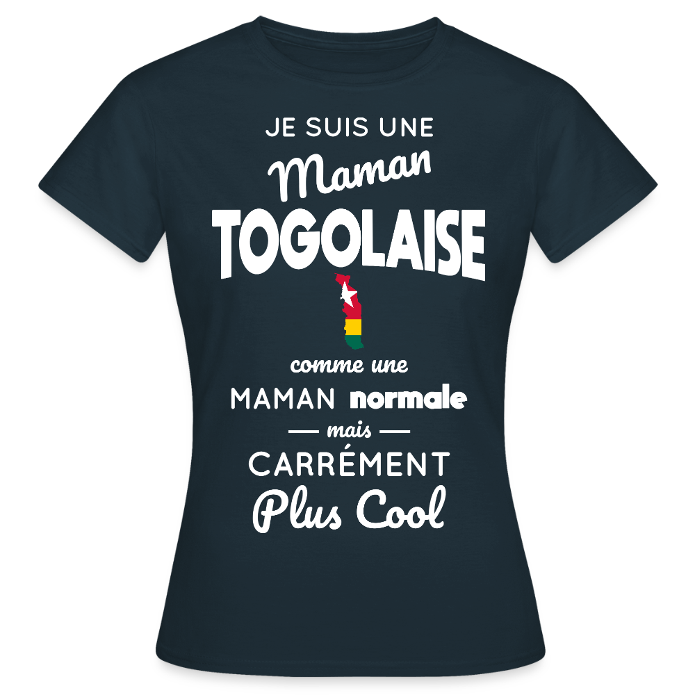 T-shirt Femme - Maman Togolaise plus cool - marine
