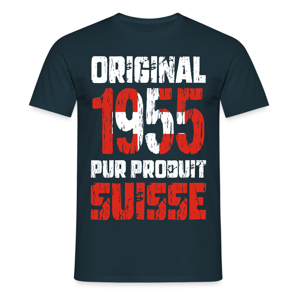 T-shirt Homme - Anniversaire 70 Ans - Original 1955 - Pur produit Suisse - marine