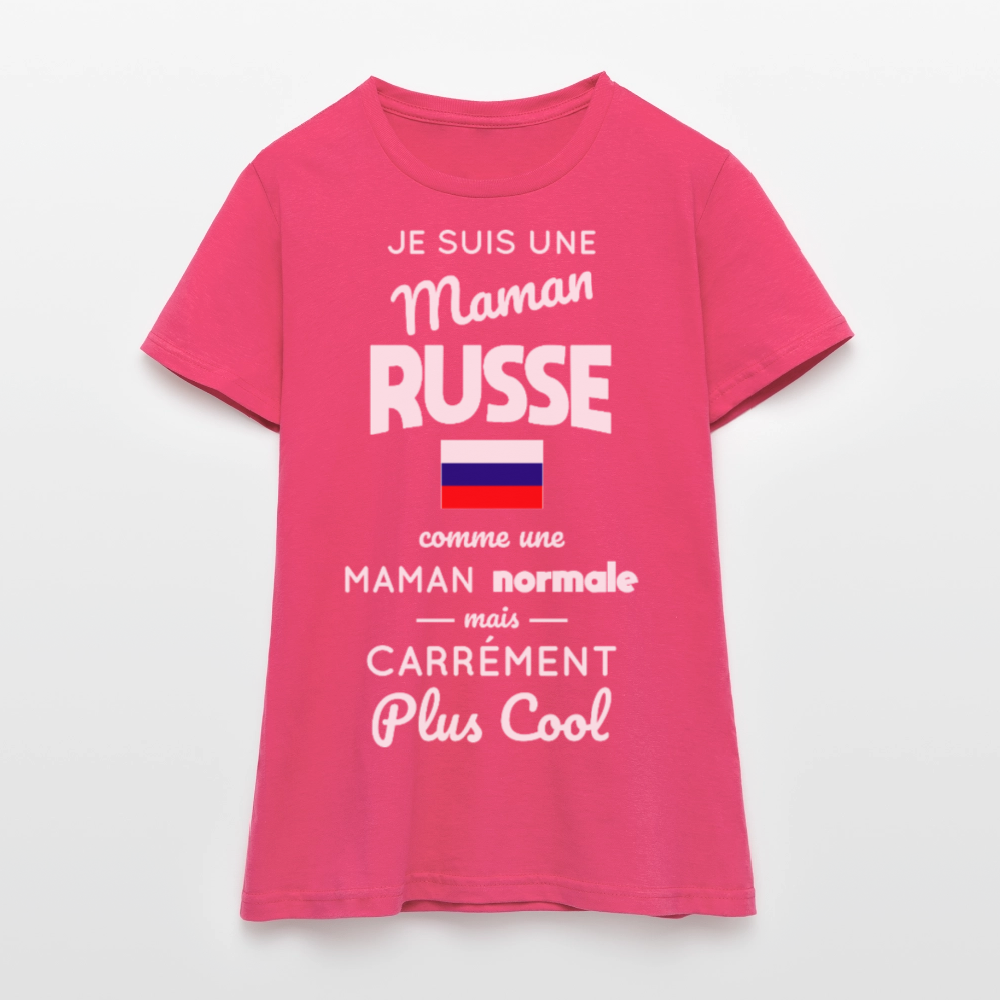 T-shirt Femme - Maman Russe plus cool - rose azalée