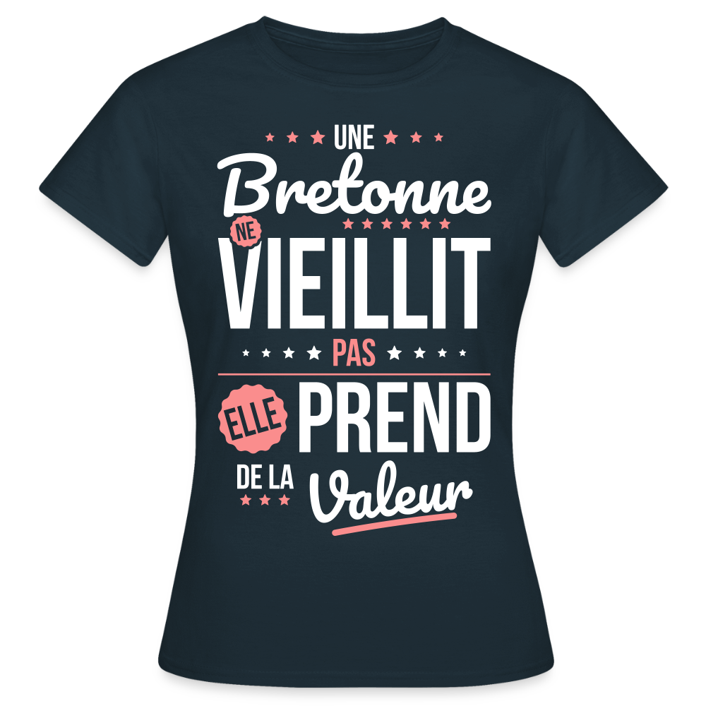 T-shirt Femme - Une Bretonne ne vieillit pas - marine