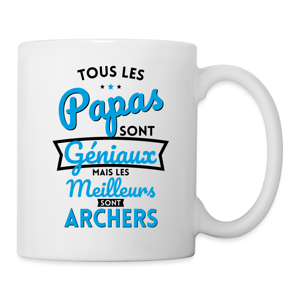 Mug blanc - Papas géniaux - Les meilleurs sont archers - blanc