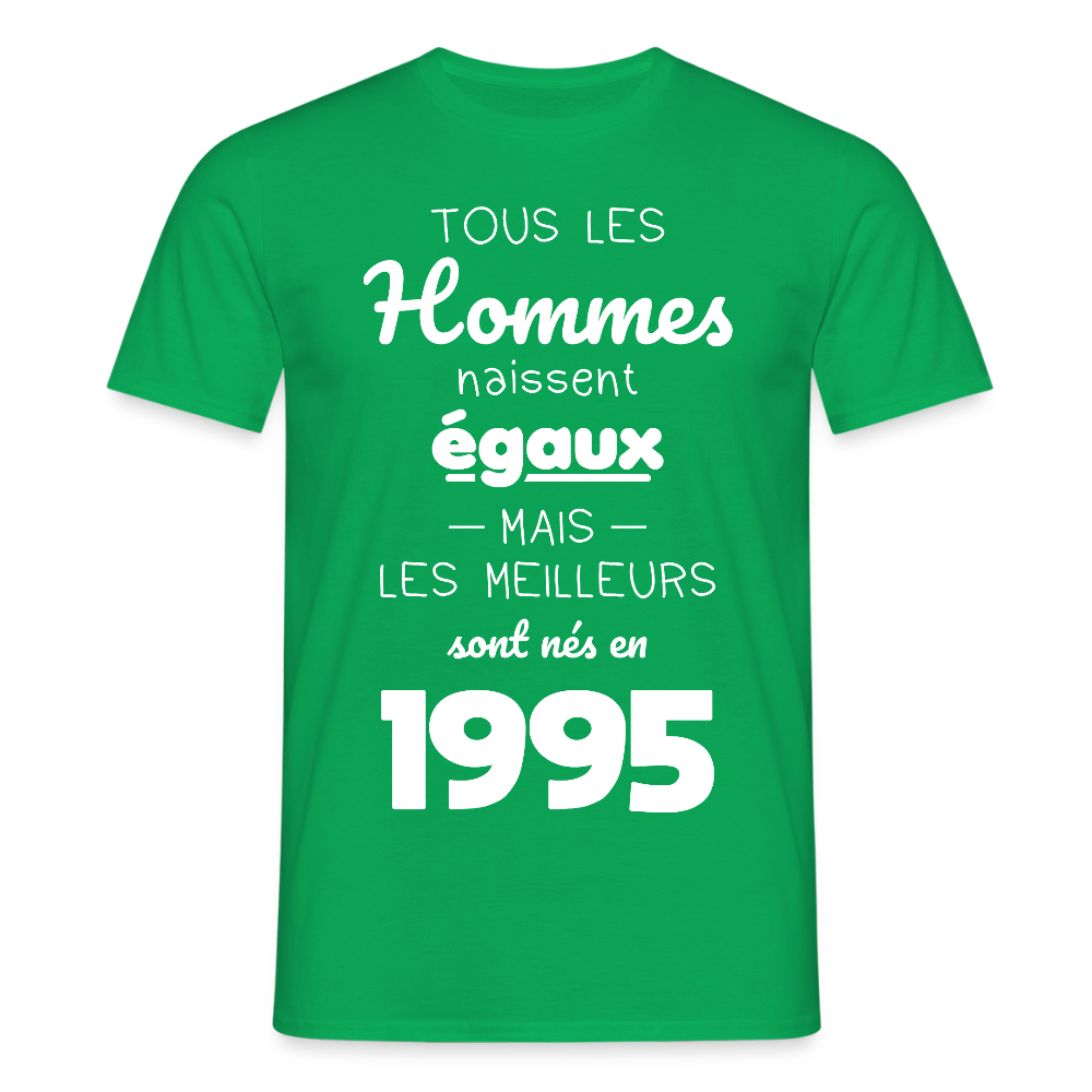 T-shirt Homme - Anniversaire 30 Ans - Les meilleurs sont nés en 1995 - vert