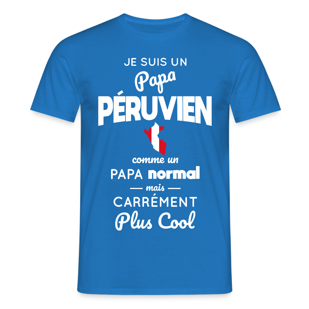 T-shirt Homme - Papa Péruvien Plus Cool - bleu royal