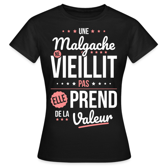 T-shirt Femme - Une Malgache ne vieillit pas - noir