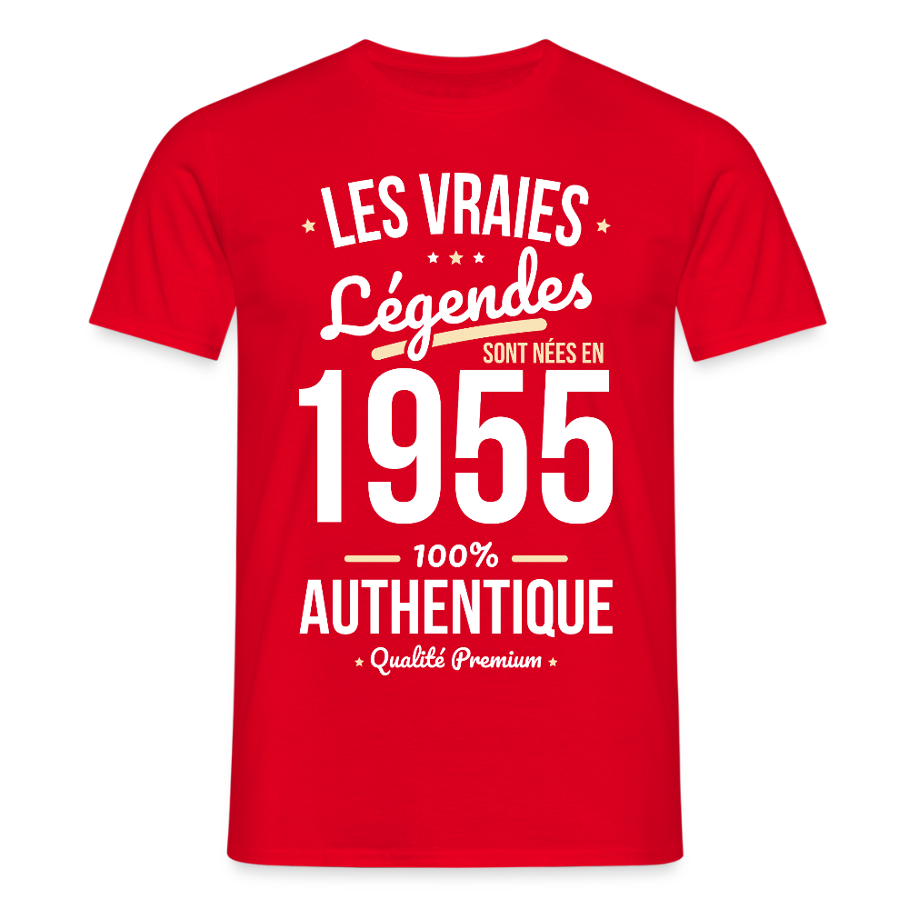 T-shirt Homme - Anniversaire 70 Ans - Les vraies Légendes sont nées en 1955 - rouge