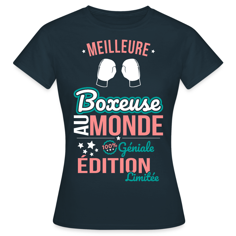 T-shirt Femme - Meilleure Boxeuse au monde - 100% géniale - marine