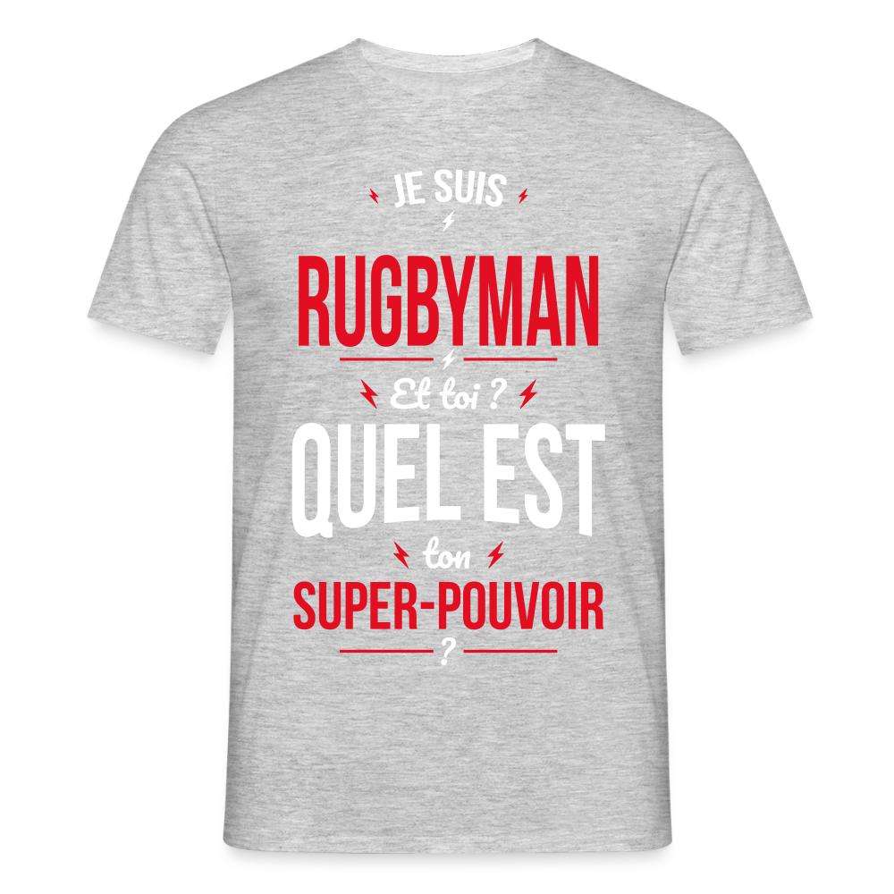 T-shirt Homme - Je suis rugbyman - Super-pouvoir - gris chiné