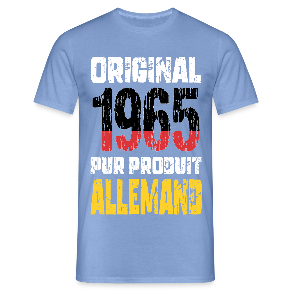 T-shirt Homme - Anniversaire 60 Ans - Original 1965 - Pur produit Allemand - carolina blue