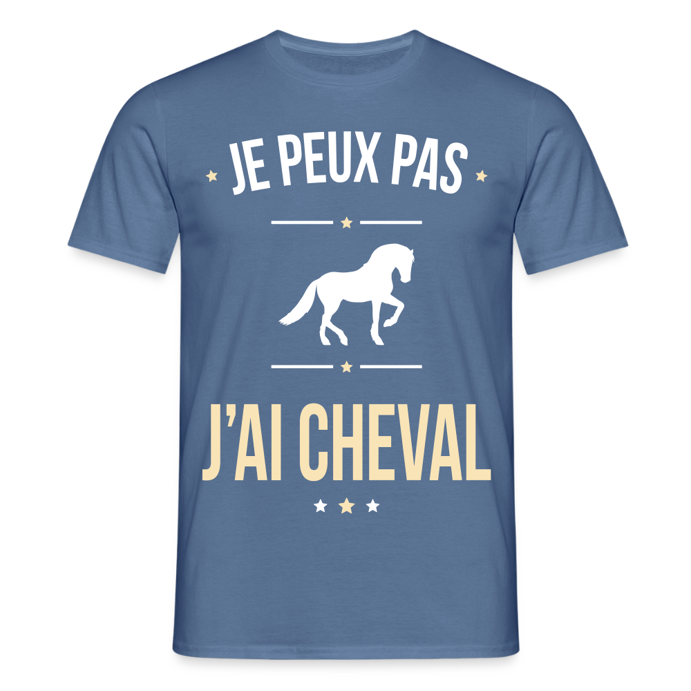 T-shirt Homme - Je peux pas j'ai Cheval - bleu pigeon