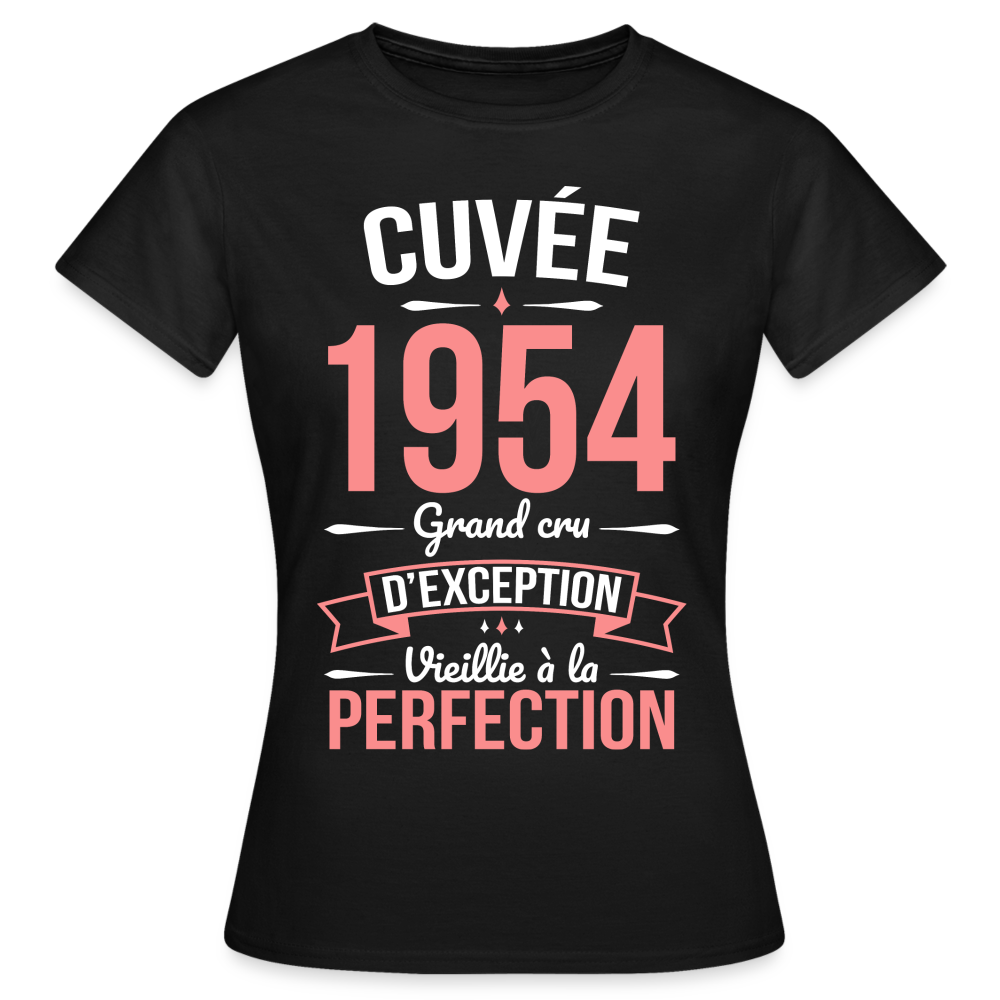 T-shirt Femme - Anniversaire 71 Ans - Cuvée 1954 - noir