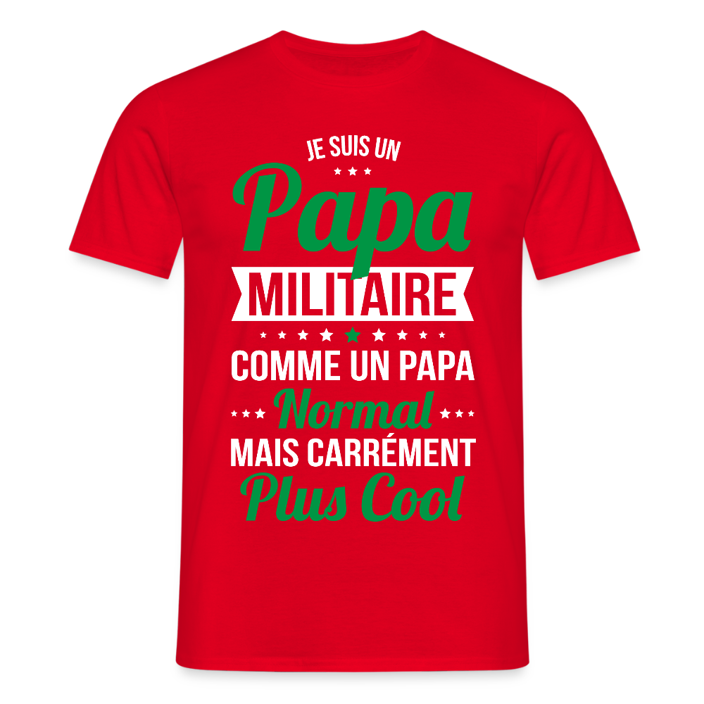 T-shirt Homme - Papa militaire plus cool - rouge