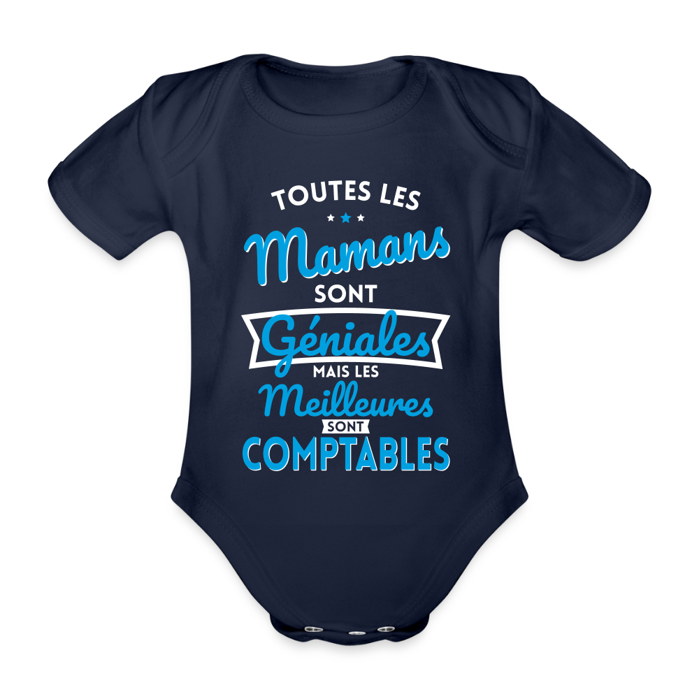 Body Bébé bio manches courtes - Mamans géniales - Les meilleures sont comptables - marine foncé