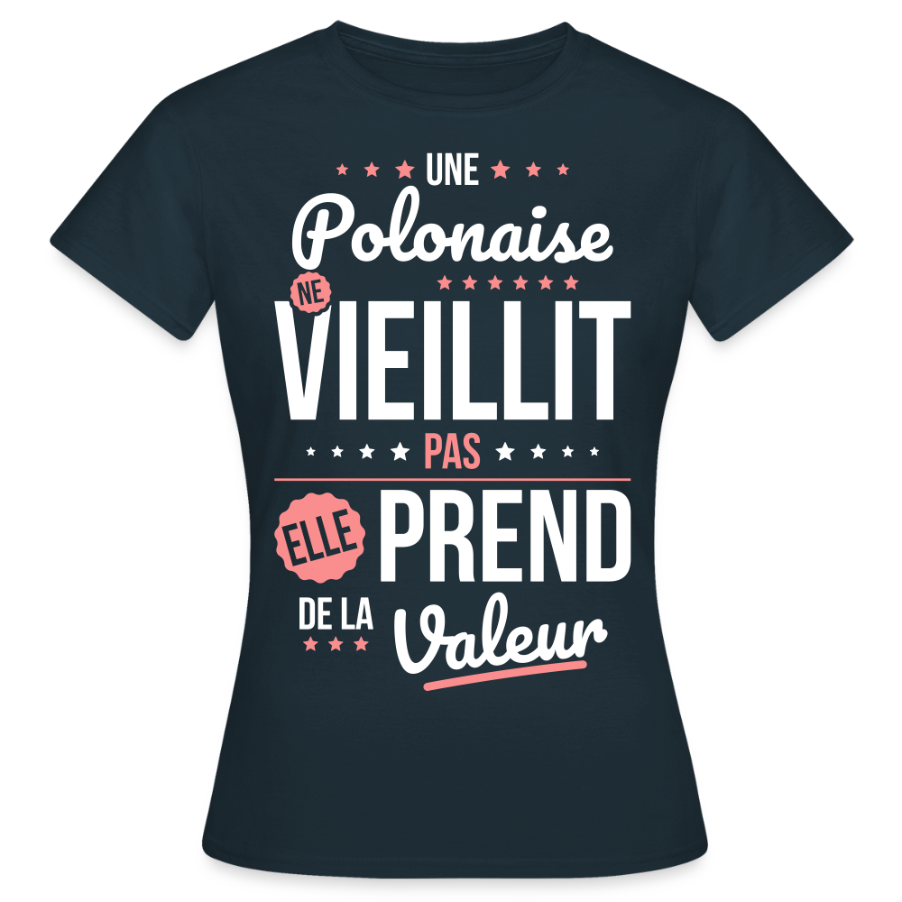 T-shirt Femme - Une Polonaise ne vieillit pas - marine