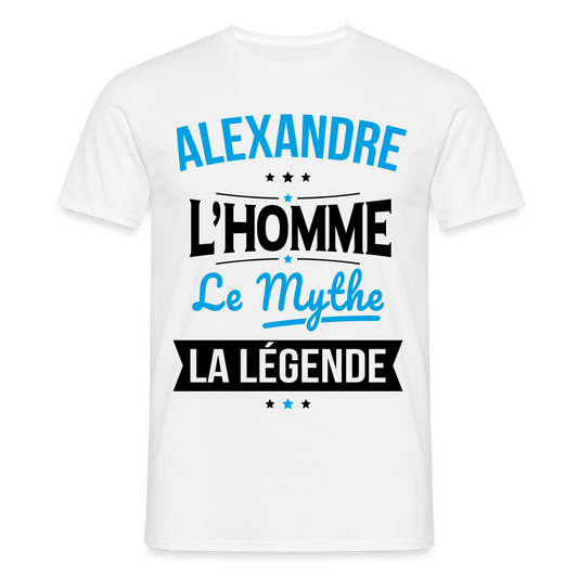 T-shirt Homme - Alexandre - l'Homme - le Mythe - la Légende - blanc