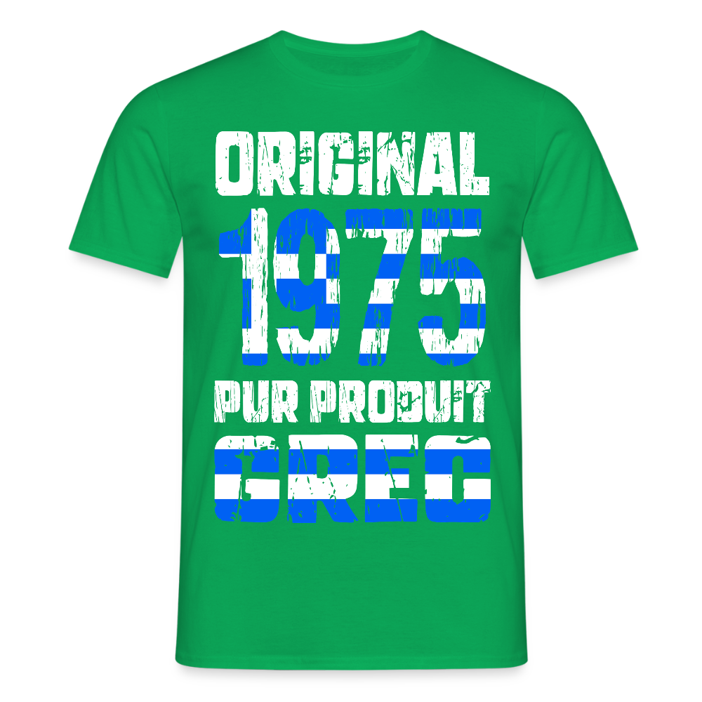 T-shirt Homme - Anniversaire 50 Ans - Original 1975 - Pur produit Grec - vert