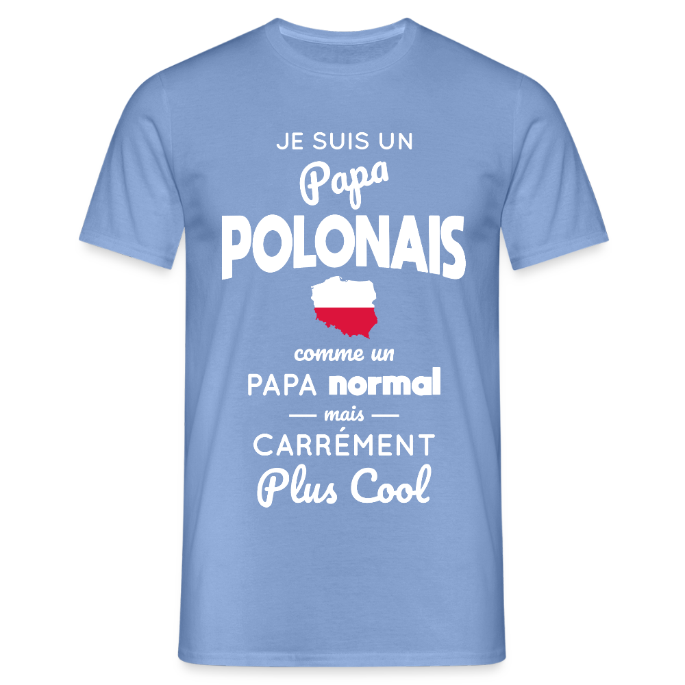 T-shirt Homme - Papa Polonais Plus Cool - carolina blue