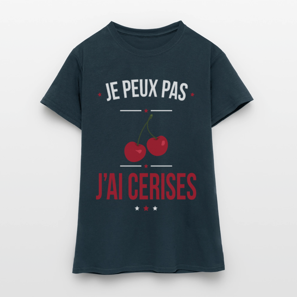 T-shirt Femme - Je peux pas j'ai cerises - marine