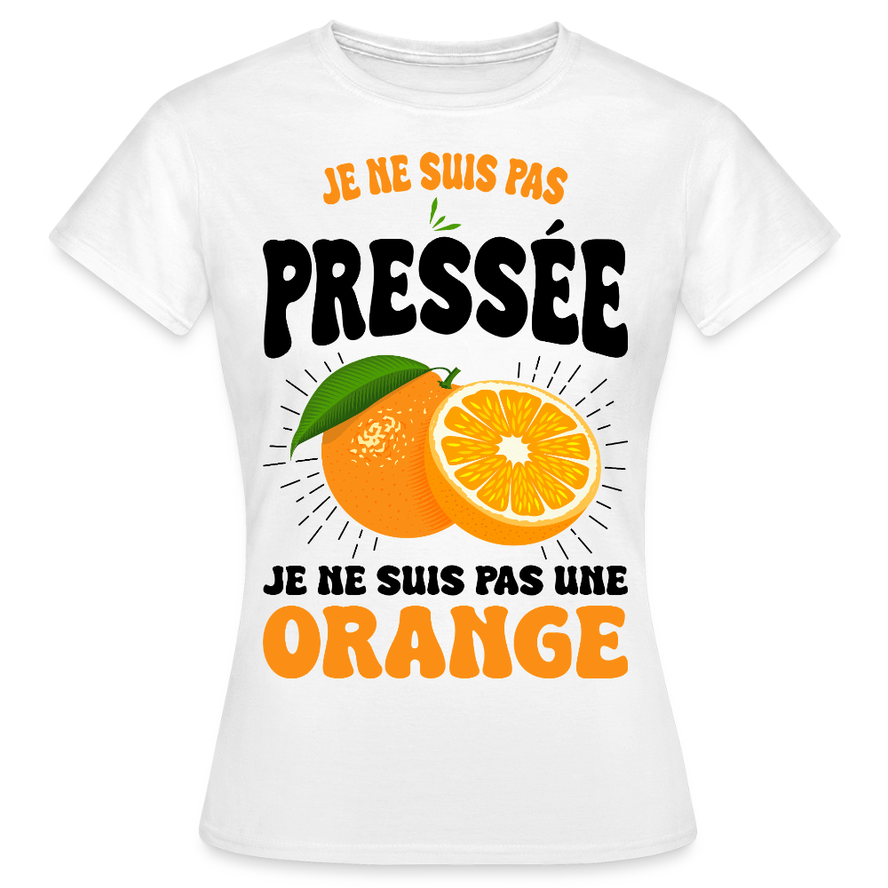 T-shirt Femme - Je ne suis pas une orange. - blanc