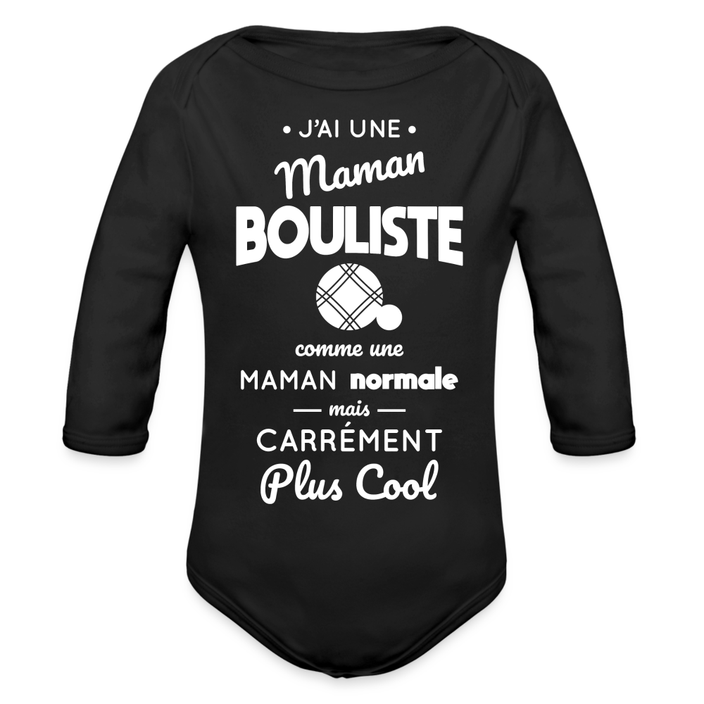 Body Bébé bio manches longues - J'ai une maman bouliste - noir