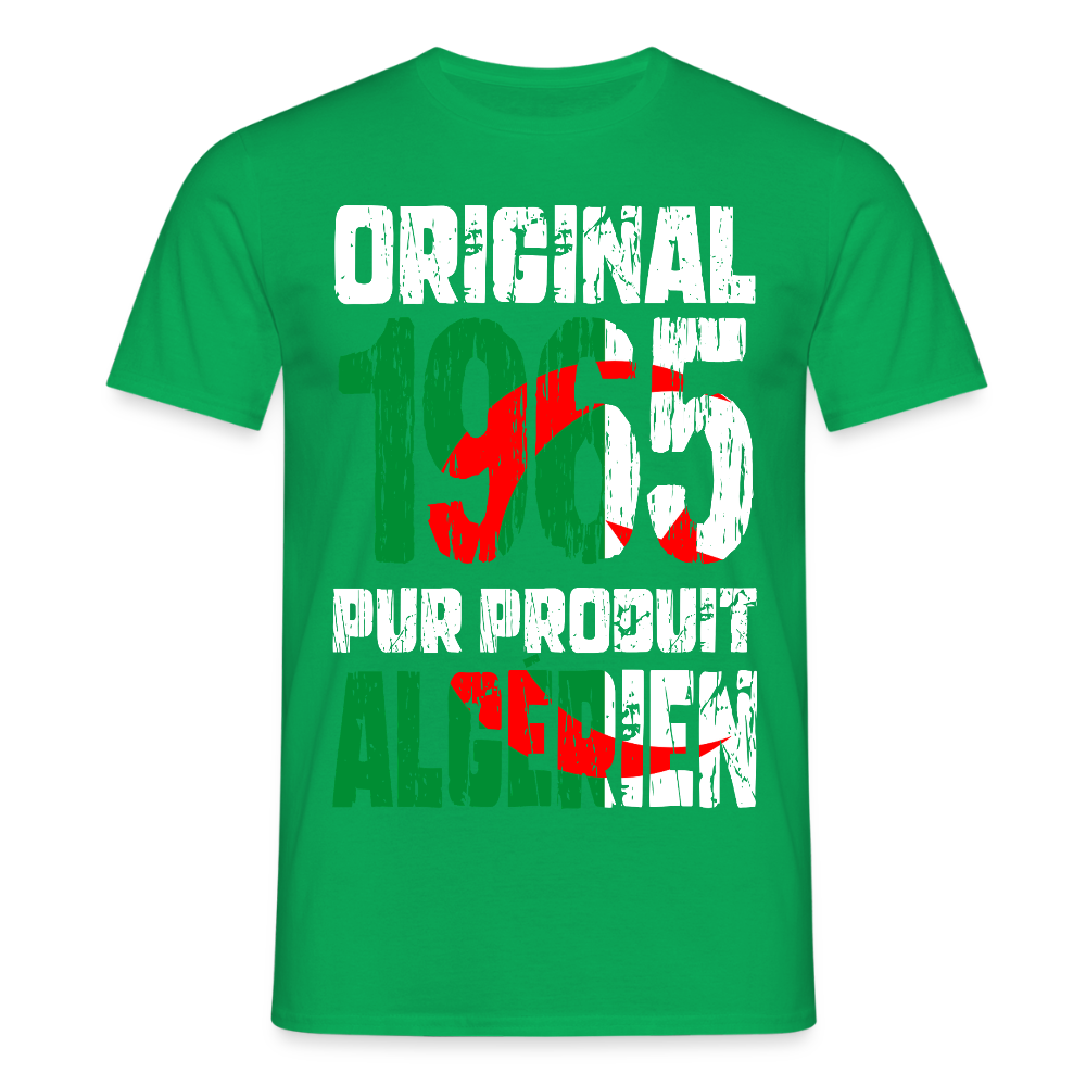 T-shirt Homme - Anniversaire 60 Ans - Original 1965 - Pur produit Algérien - vert