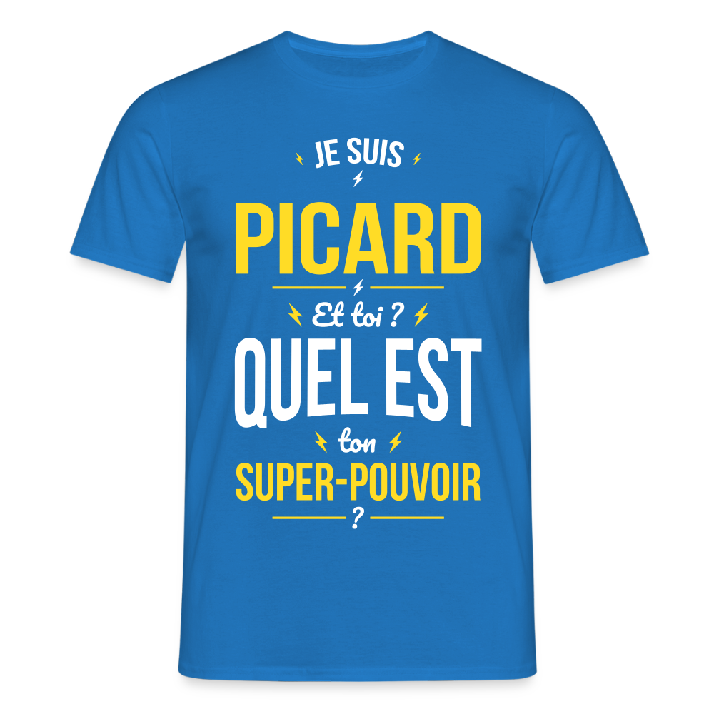 T-shirt Homme - Je suis Picard - Super-pouvoir - bleu royal