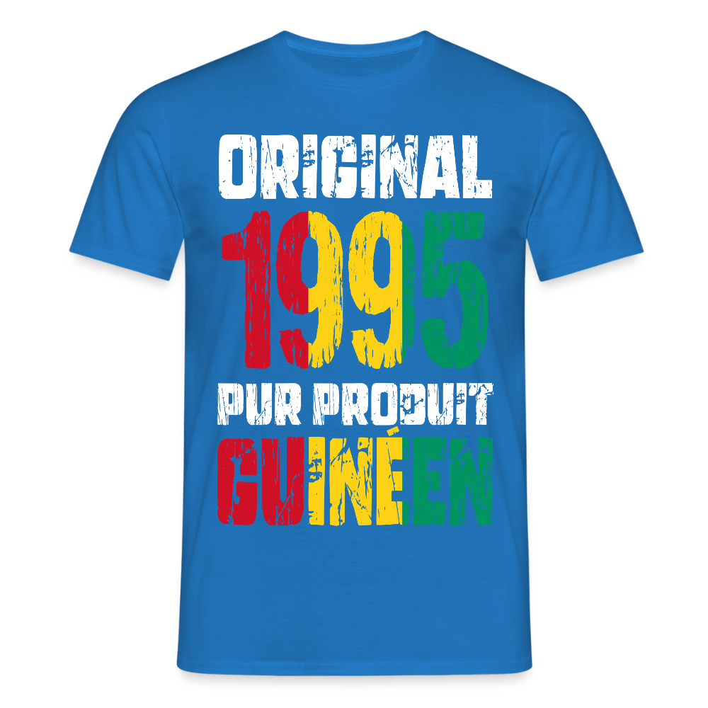 T-shirt Homme - Anniversaire 30 Ans - Original 1995 - Pur produit Guinéen - bleu royal