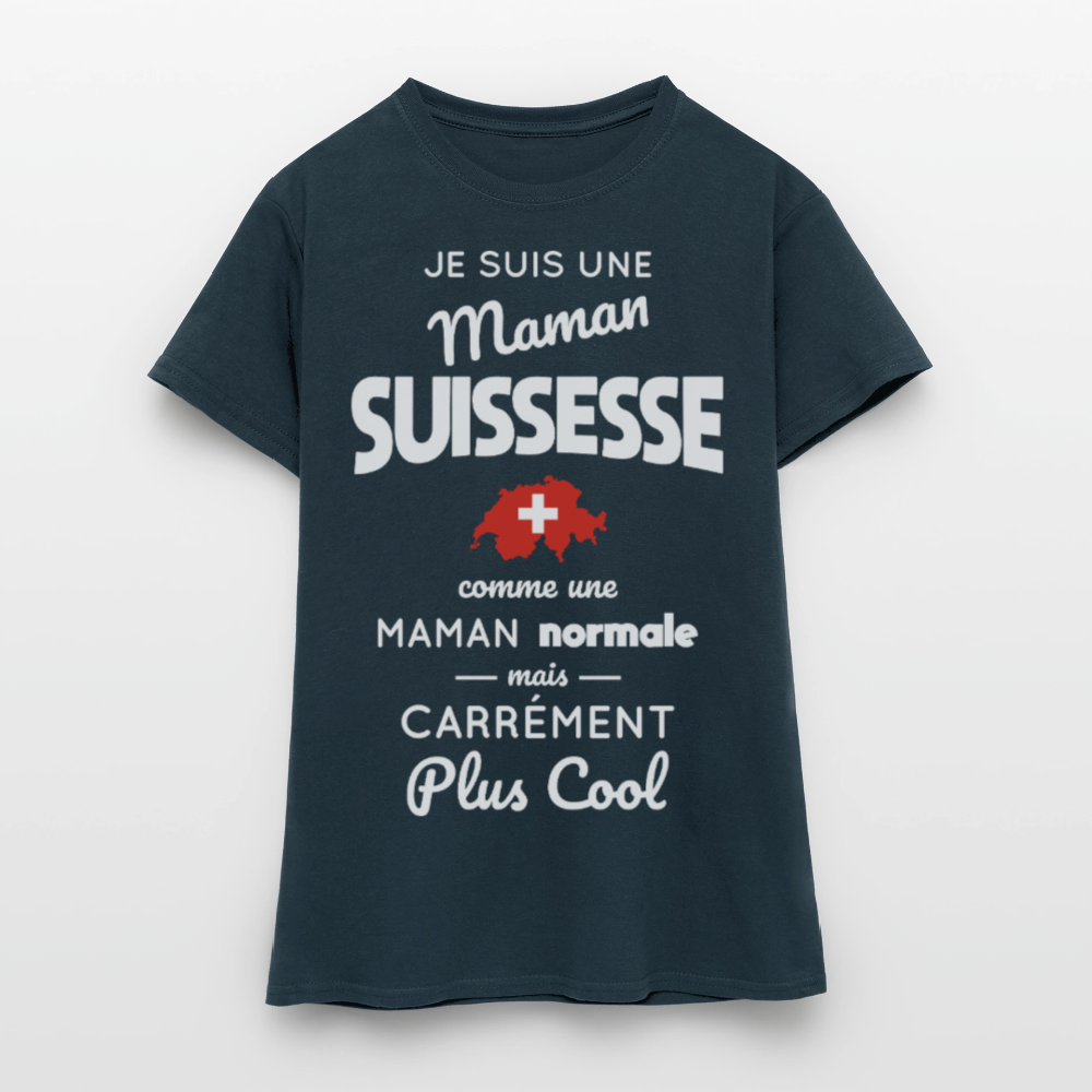 T-shirt Femme - Maman Suissesse plus cool - marine