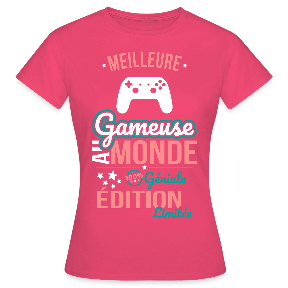 T-shirt Femme - Meilleure Gameuse au monde - 100% géniale - rose azalée