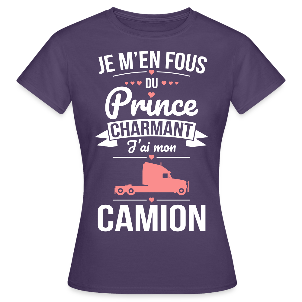 T-shirt Femme - Je m'en fous du prince charmant j'ai mon camion - violet foncé