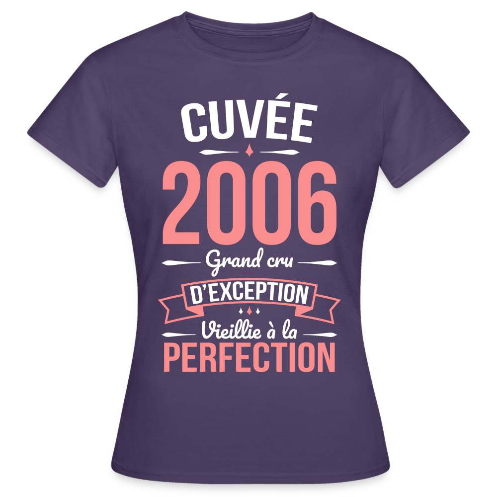 T-shirt Femme - Anniversaire 19 Ans - Cuvée 2006 - violet foncé