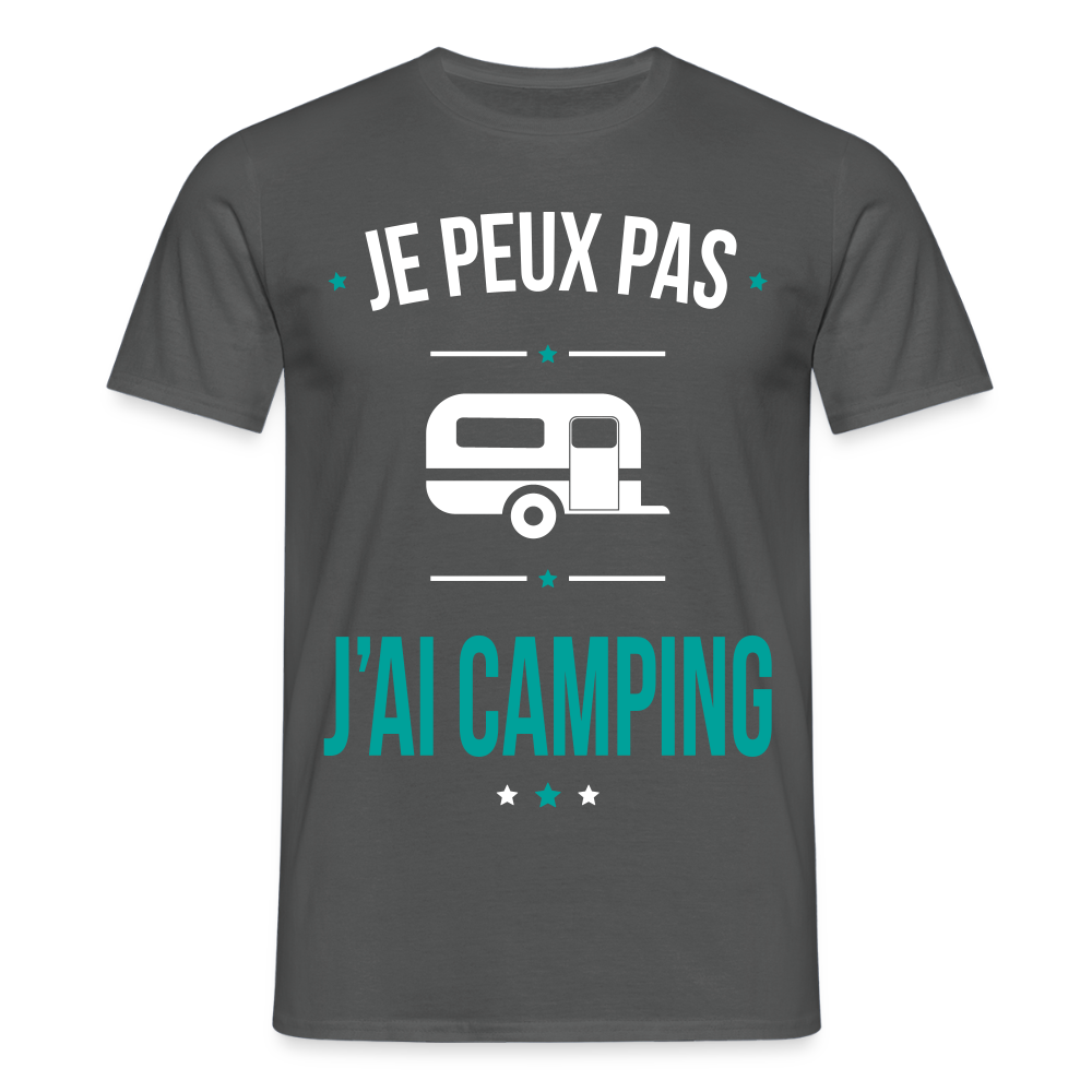 T-shirt Homme - Je peux pas j'ai Camping - charbon