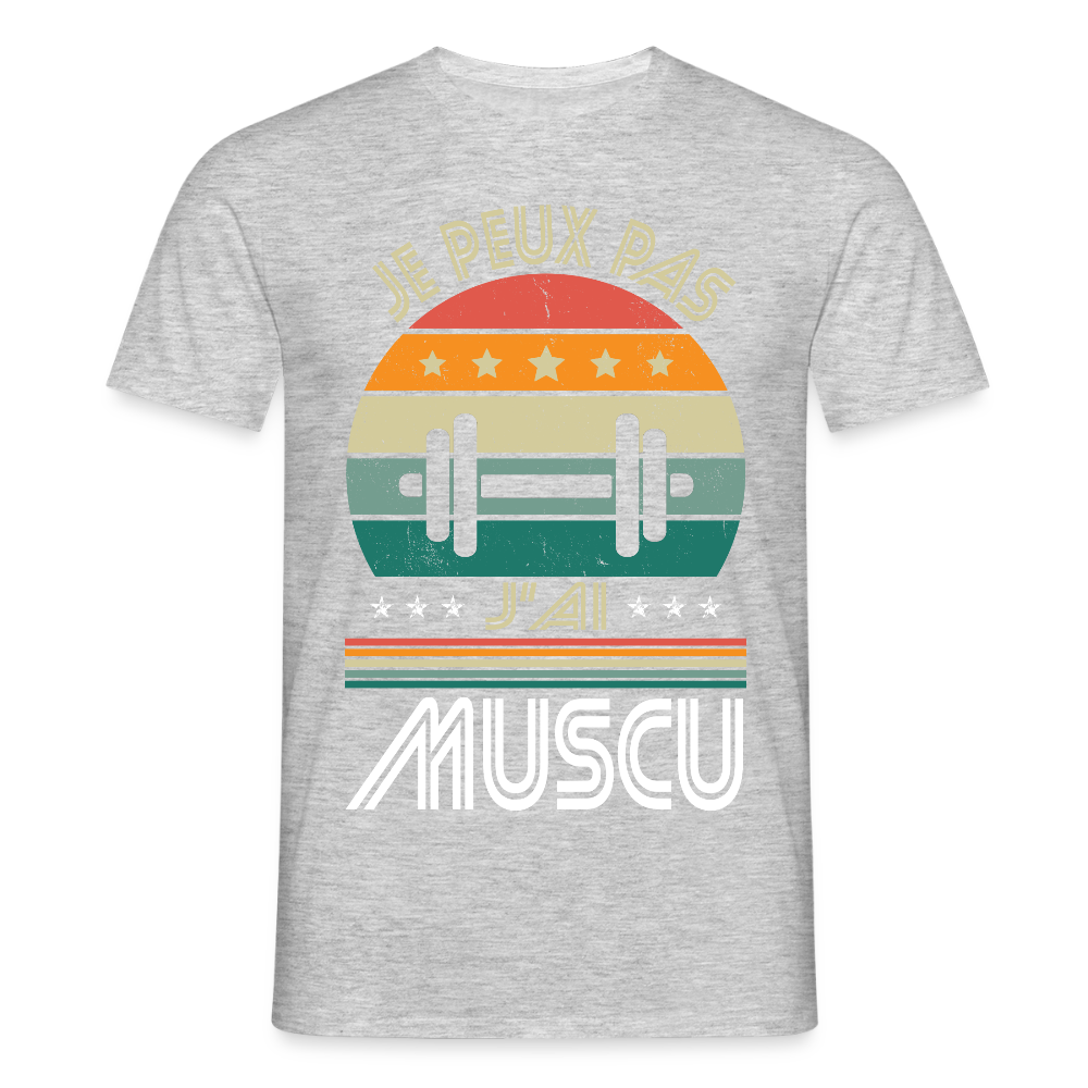 T-shirt Homme - Je peux pas j'ai Muscu - gris chiné